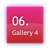 06.
Gallery 4
